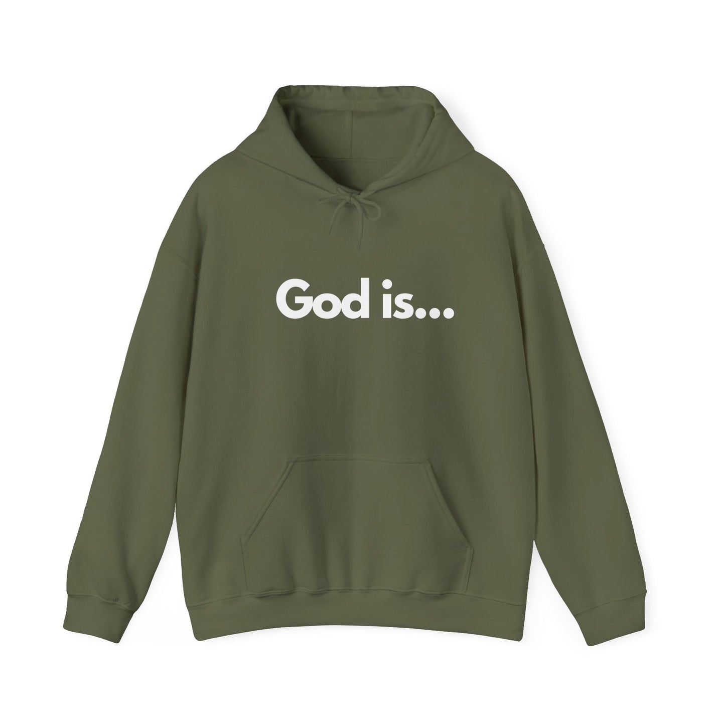 God Is...Hoodie