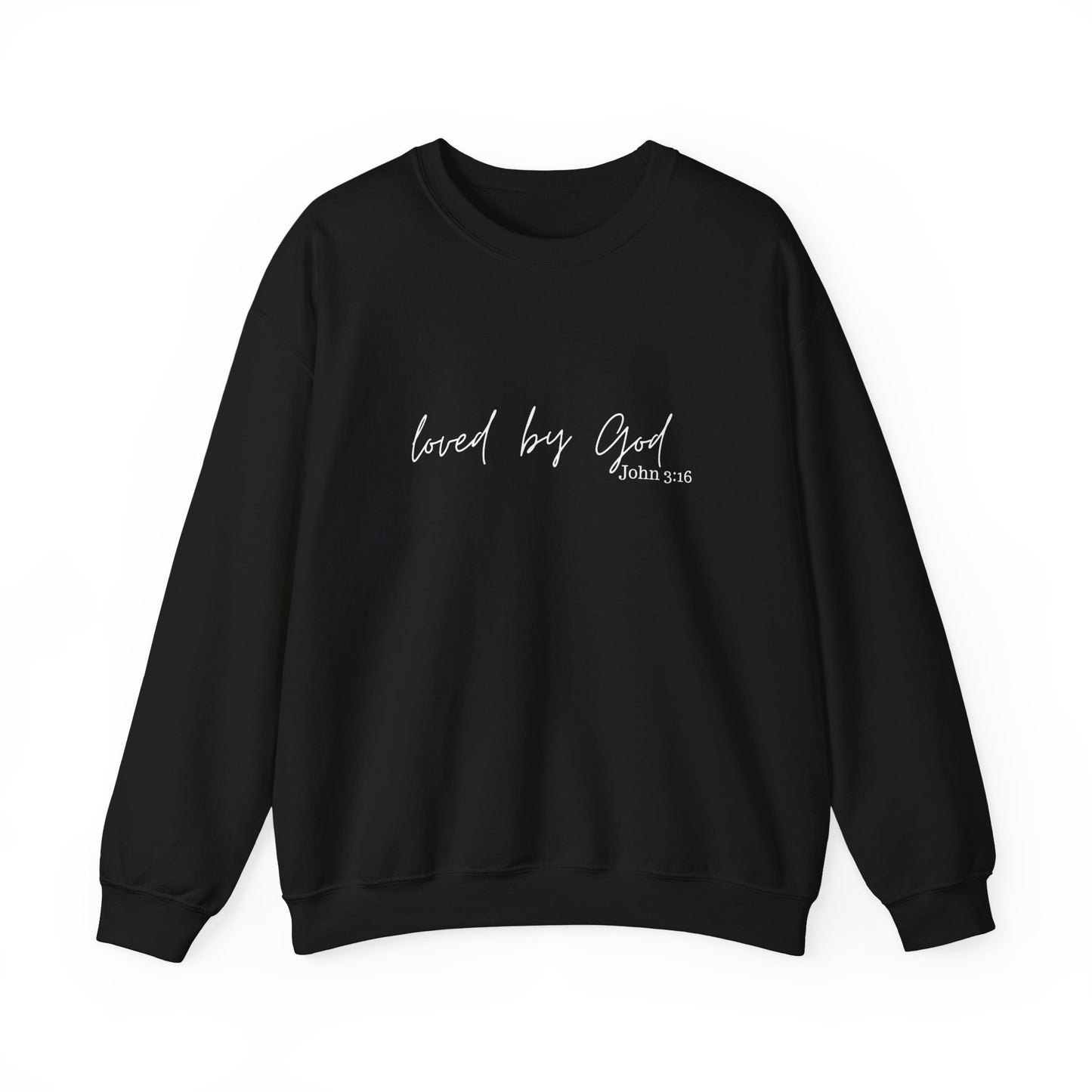Loved by God Crewneck Sweatshirt