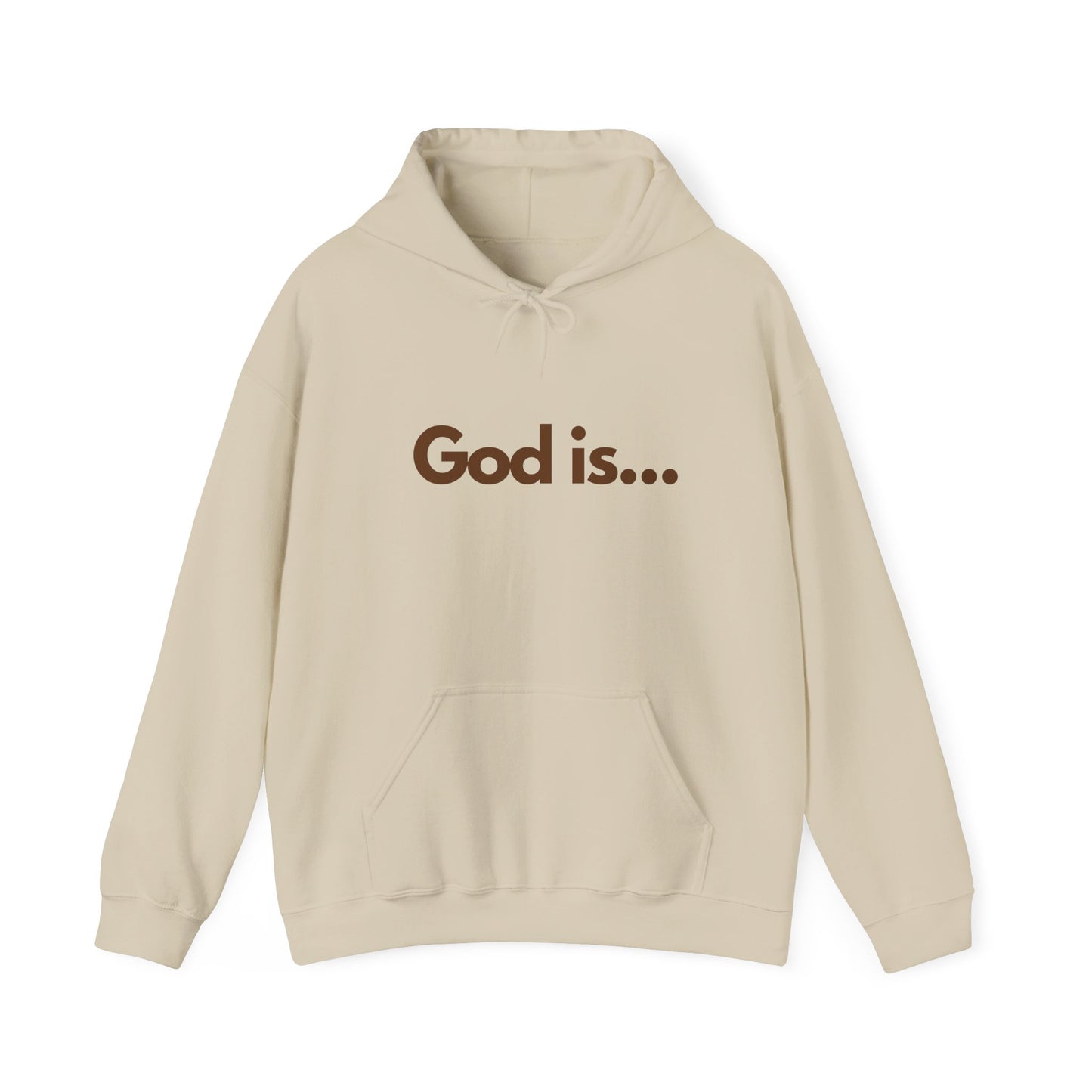 God Is...Hoodie