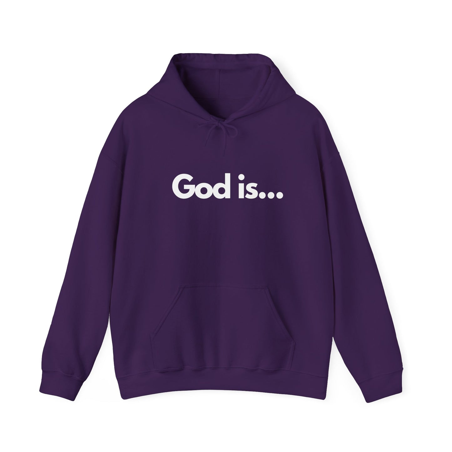 God Is...Hoodie