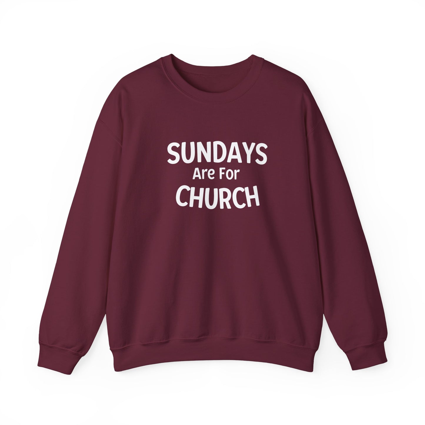 Sundays Are For Church ! Crewneck Sweatshirt