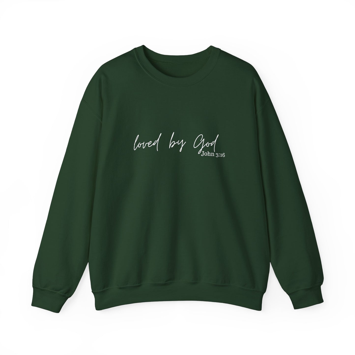 Loved by God Crewneck Sweatshirt