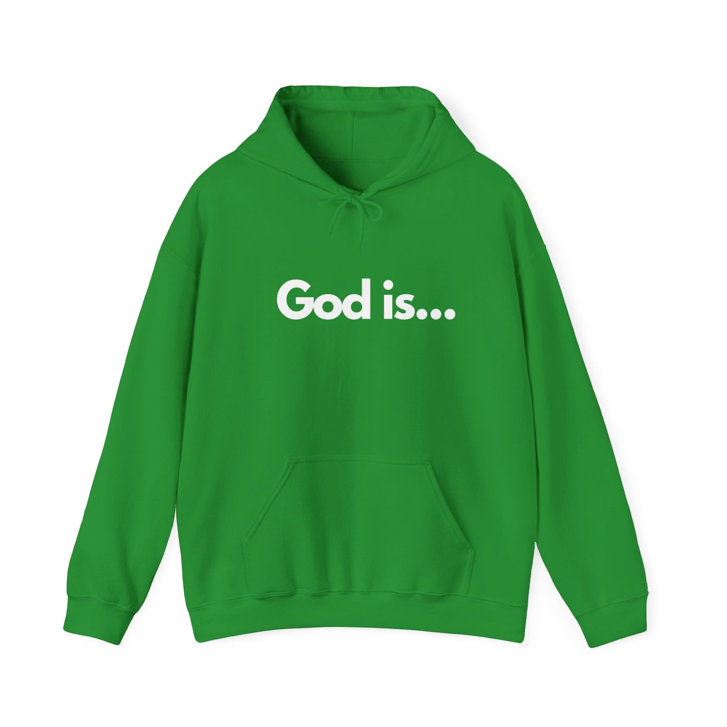 God Is...Hoodie