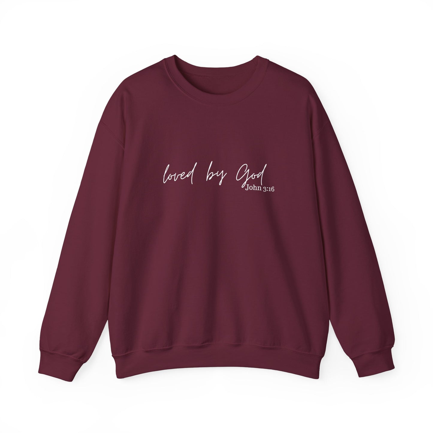 Loved by God Crewneck Sweatshirt