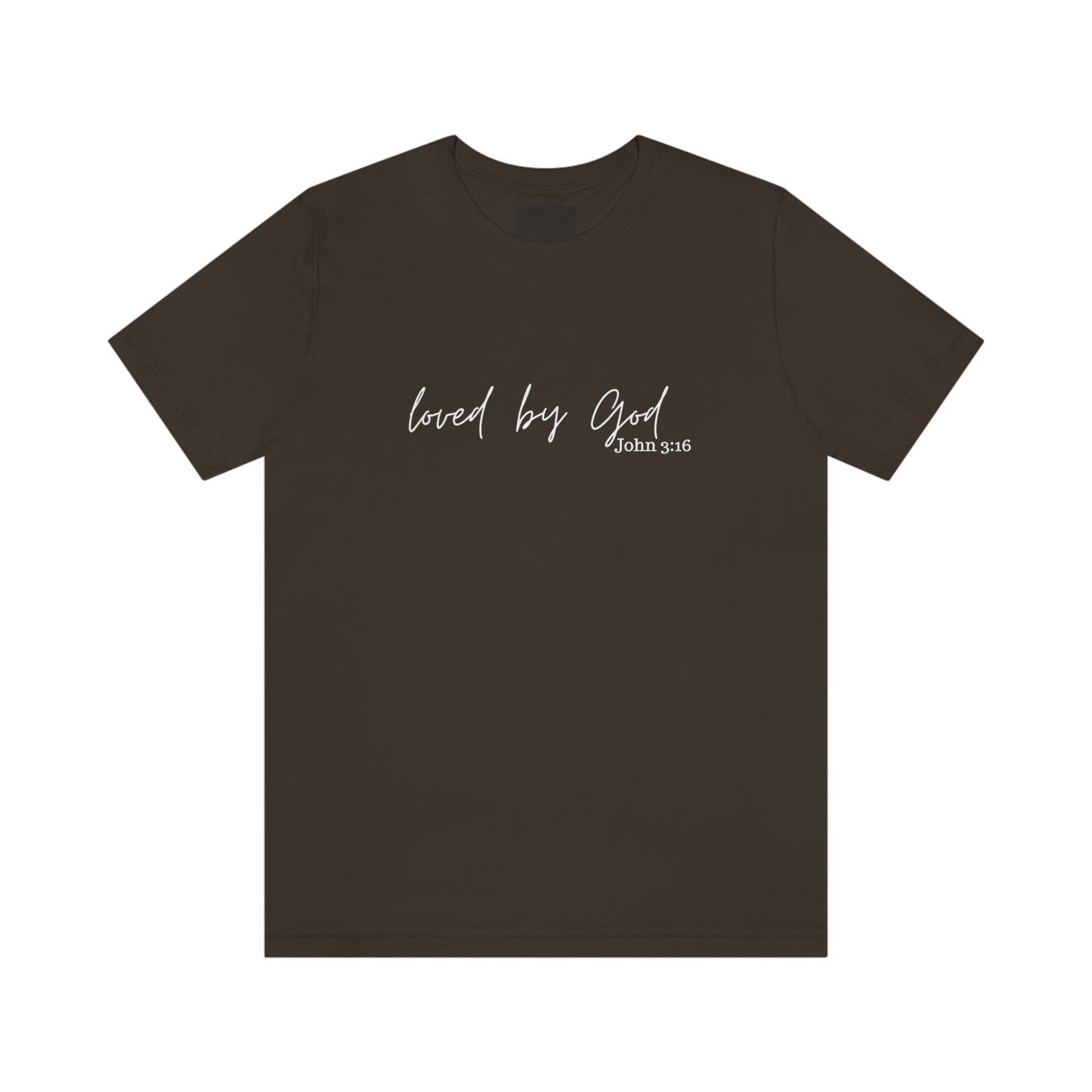 Loved By God Short Sleeve Tee - Unisex