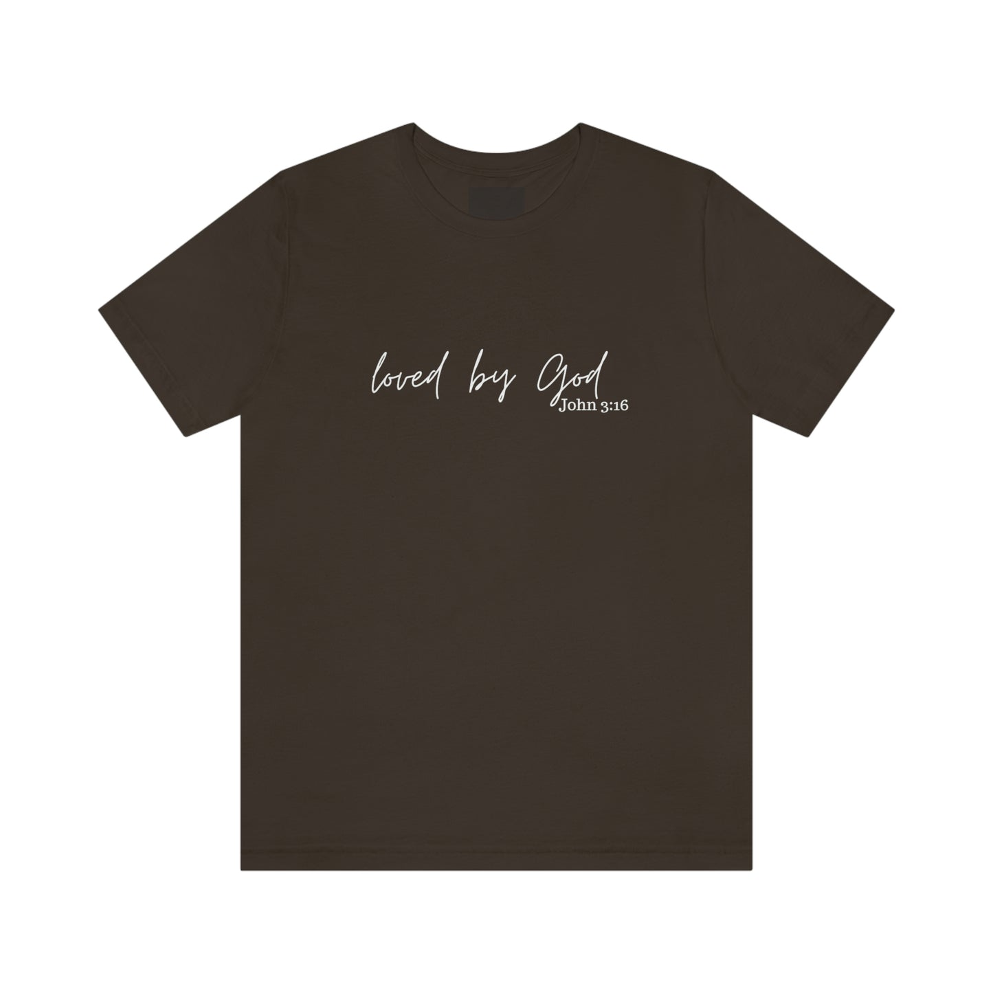 Loved By God Short Sleeve Tee - Unisex